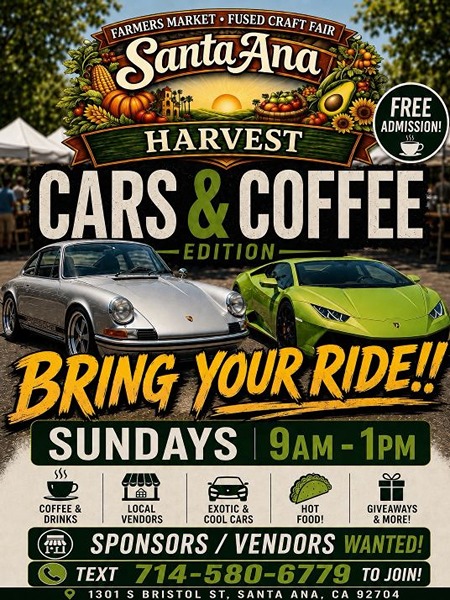 Santa Ana Harvest Cars And Coffee flyer 2026